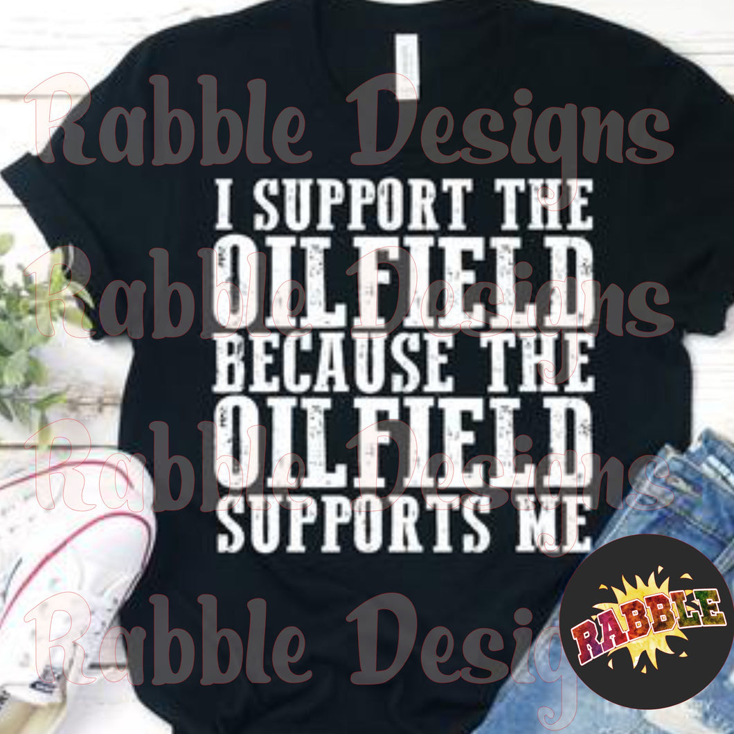 I support the oilfield